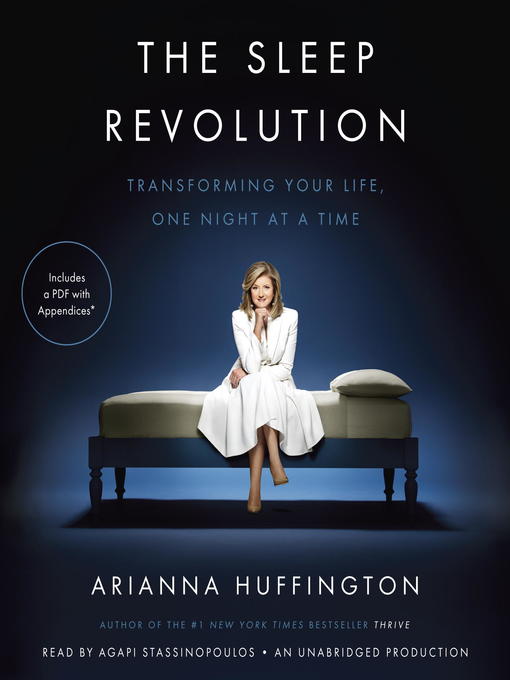 Title details for The Sleep Revolution by Arianna Huffington - Available